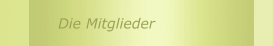 Die Mitglieder